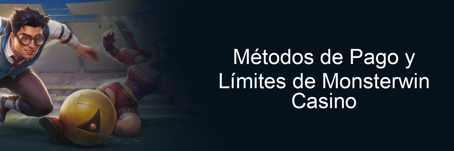 Métodos de Pago y Límites de Monsterwin Casino